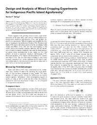 Design and Analysis of Mixed Cropping Experiments for Indigenous Pacific Island Agroforestry1
