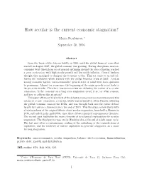 How Secular Is the Current Economic Stagnation?