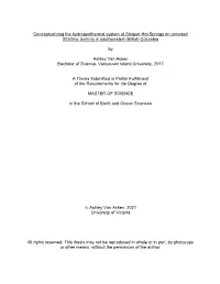 Conceptualizing the Hydrogeothermal System at Sloquet Hot Springs on Unceded St'at'imc Territory in Southwestern British Columbia