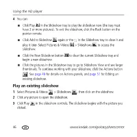 Play an Existing Slideshow 1 Select Pictures & Videos > Slideshows , Then Click on the Slideshow