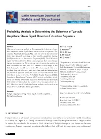 Probability Analysis in Determining the Behaviour of Variable Amplitude Strain Signal Based on Extraction Segments