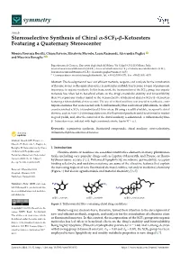 Stereoselective Synthesis of Chiral