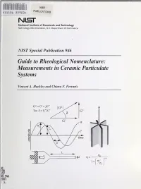 Guide to Rheological Nomenclature: Measurements in Ceramic Particulate Systems