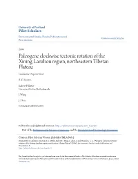 Paleogene Clockwise Tectonic Rotation of the Xining-Lanzhou Region, Northeastern Tibetan Plateau Guillaume Dupont-Nivet