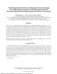 A Solid Immersion Interference Lithography System for Imaging