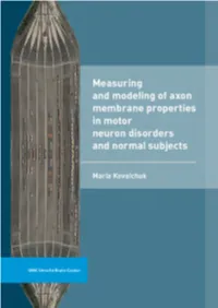 Measuring and Modeling of Axon Membrane Properties in Motor Neuron Disorders and Normal Subjects