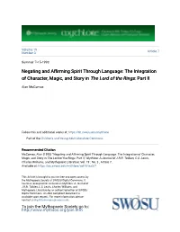 Negating and Affirming Spirit Through Language: the Integration of Character, Magic, and Story in the Lord of the Rings: Part II
