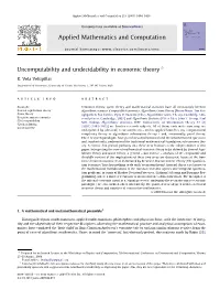 Uncomputability and Undecidability in Economic Theory Q