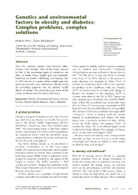 Genetics and Environmental Factors in Obesity and Diabetes: Complex Problems, Complex Solutions