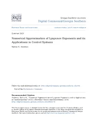 Numerical Approximation of Lyapunov Exponents and Its Applications in Control Systems