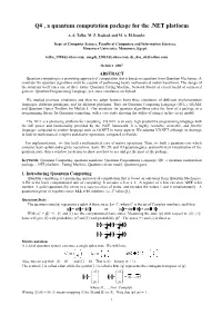 Q# , a Quantum Computation Package for the .NET Platform