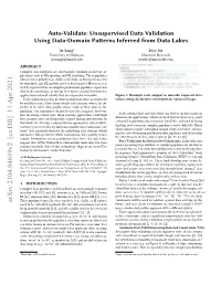 Auto-Validate: Unsupervised Data Validation Using Data-Domain Patterns Inferred from Data Lakes