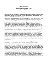 “GO to JOSEPH” Brother George Schmitz, C.S.C