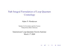 Path Integral Formulation of Loop Quantum Cosmology