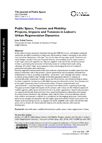 Public Space, Tourism and Mobility: Projects, Impacts and Tensions in Lisbon’S Urban Regeneration Dynamics