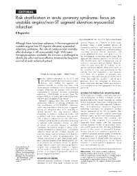 Risk Stratification in Acute Coronary Syndrome: Focus on Unstable Angina/Non-ST Segment Elevation Myocardial Infarction R Bugiardini