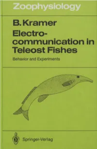 Electrocommunication in Teleost Fishes. Behavior and Experiments