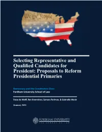 Selecting Representative and Qualified Candidates for President