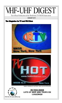 The Magazine for TV and FM Dxers in THIS ISSUE LOTS of SKIP AND