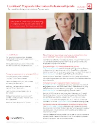 ISSUE 4 ® the Newsletter Designed for Nexis.Com Power Users FOURTH QUARTER