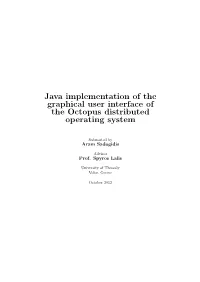 Java Implementation of the Graphical User Interface of the Octopus Distributed Operating System