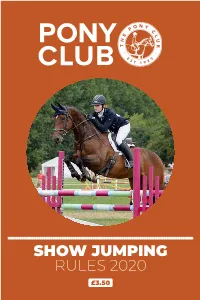 Show Jumping Rules 2020 £3.50 Contents