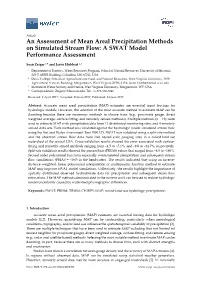 An Assessment of Mean Areal Precipitation Methods on Simulated Stream Flow: a SWAT Model Performance Assessment