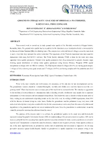 Ground Water Quality Analysis of Hirehalla Watershed, Karnataka, India Using Gis