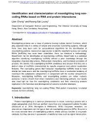 Identification and Characterization of Moonlighting Long Non-Coding