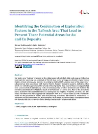 Identifying the Conjunction of Exploration Factors in the Tafresh Area That Lead to Present Three Potential Areas for Au and Cu Deposits