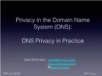 Privacy in the Domain Name System (DNS): DNS Privacy in Practice