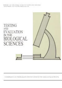 Testing and Evaluation in the Biological Sciences