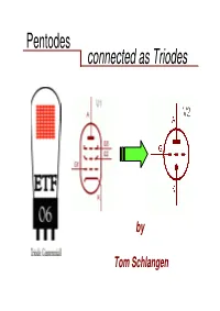 Pentodes Connected As Triodes
