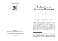 Realization and Suppression of Situationism