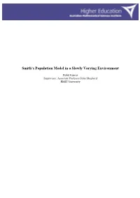 Smith's Population Model in a Slowly Varying Environment