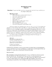 The Uniqueness of God Psalm 147 Main Idea: It Is Good and Right To