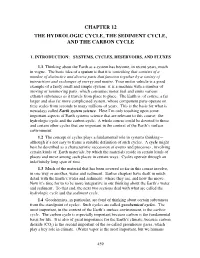 Chapter 12 the Hydrologic Cycle, the Sediment Cycle, and the Carbon Cycle