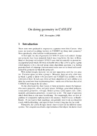 On Doing Geometry in CAYLEY
