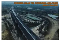 Progres Jalan Tol Di Jawa Timur