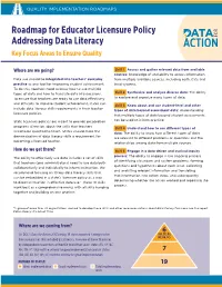 Roadmap for Educator Licensure Policy Addressing Data Literacy Key Focus Areas to Ensure Quality