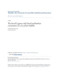 The Local Cygnus Cold Cloud and Further Constraints on a Local Hot Bubble
