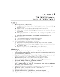Chapter 15 the Chromosomal Basis of Inheritance