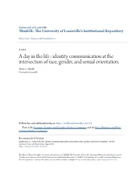 A Day in the Life : Identity Communication at the Intersection of Race, Gender, and Sexual Orientation