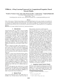 A Deep Learning Framework for Computational Linguistics Neural Network Models