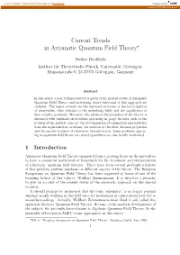 Current Trends in Axiomatic Quantum Field Theory∗