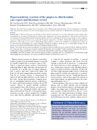 Hypersensitivity Reaction of the Gingiva to Chlorhexidine: Case Report And