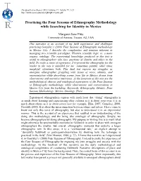 Practicing the Four Seasons of Ethnography Methodology While Searching for Identity in Mexico. the Qualitative Report, 17(Art