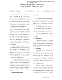 Probabilistic Semantic Web Mining Using Artificial Neural Analysis 1.1 Data, Information, and Knowledge