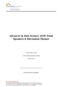 Advances in Data Science 2018: Final Speakers & Discussion Themes