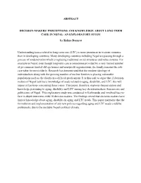 Decision Makers' Perception and Knowledge About Ltcin Nepal: An
